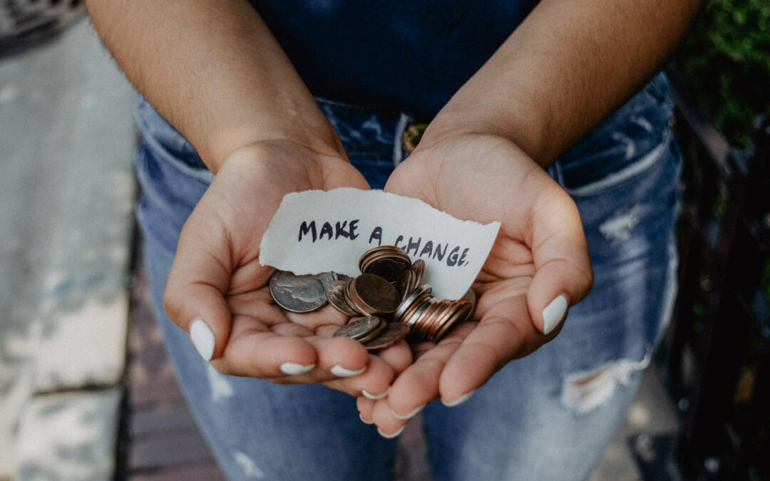 Make a Change: Geld spenden, um Wandel zu bewirken.